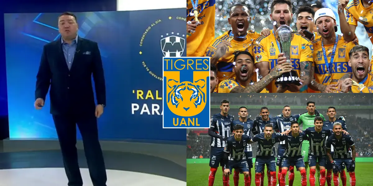 El periodista reconoce la grandeza de Tigres y que tiene su mejor proyecto